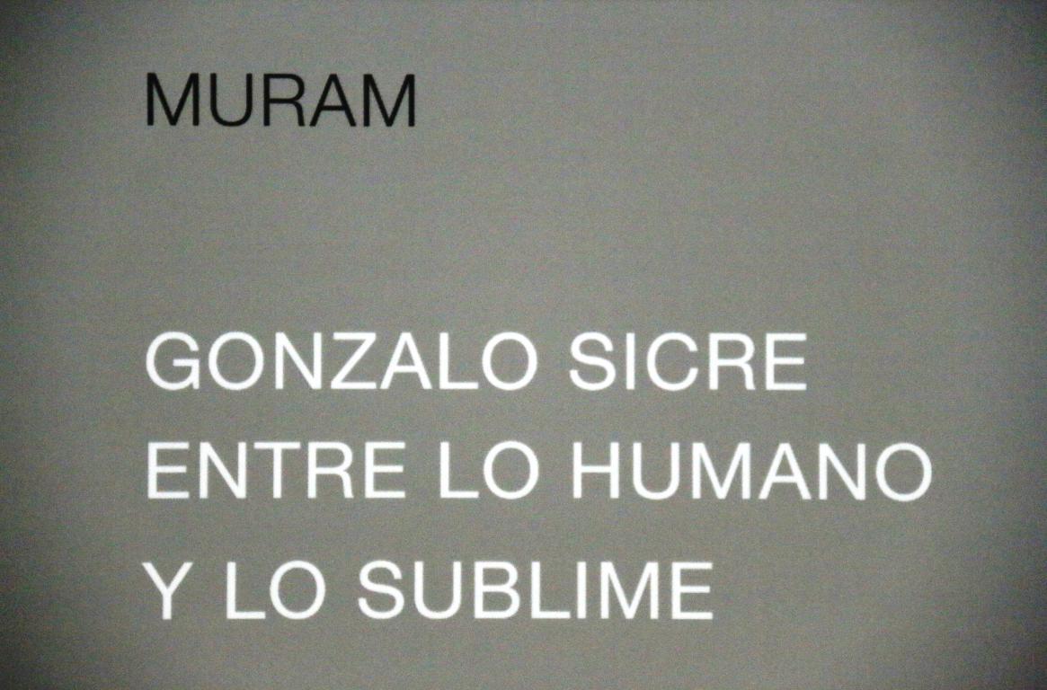 Exposición Entre lo Humano y lo Divino por Gonzalo Sicre en el MURAM
