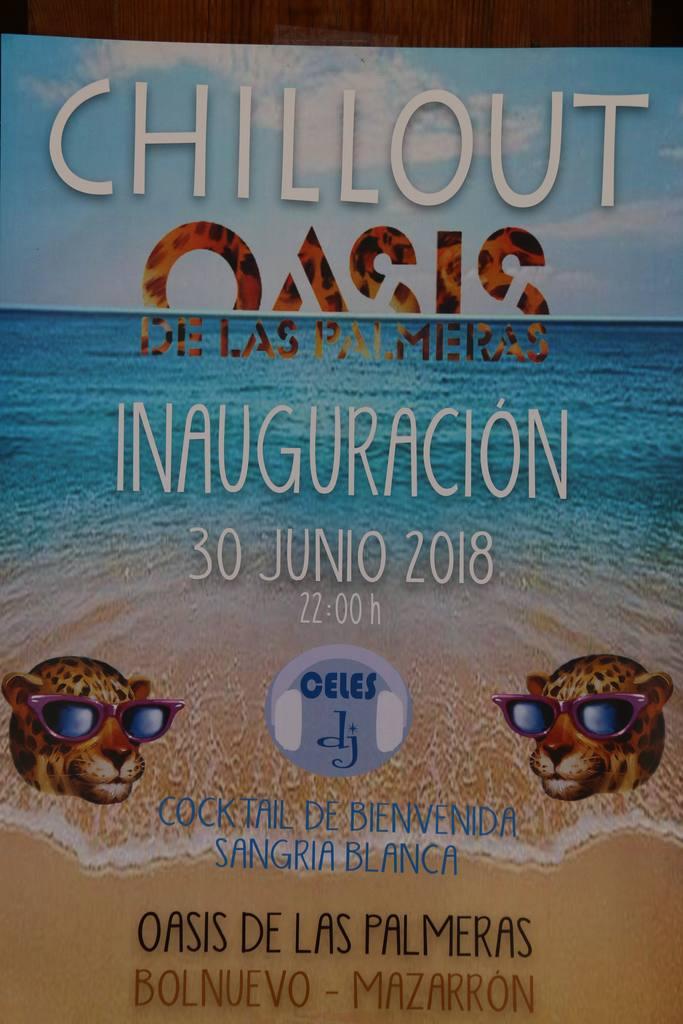 Inauguración Chill Out 2018 Oasis Las Palmeras 2018
