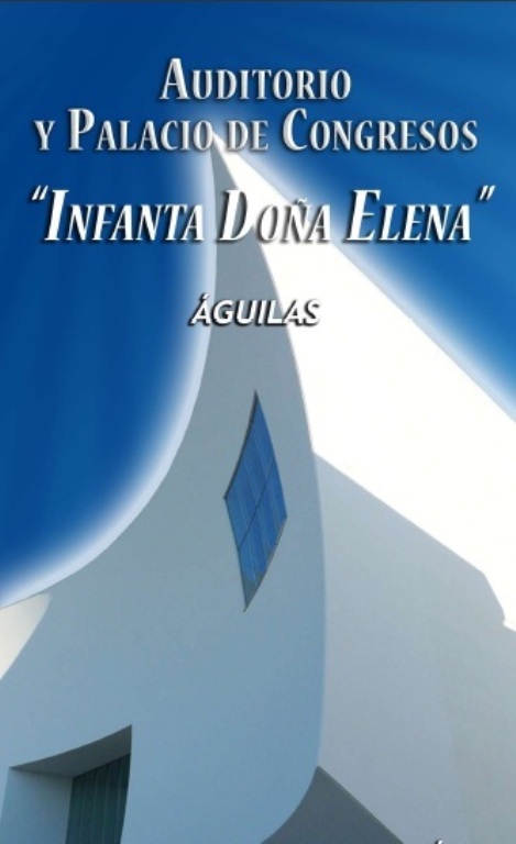 Auditorio y Palacio de Congresos “Infanta Doña Elena”
