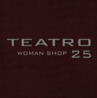 Teatro 25 Woman Shop