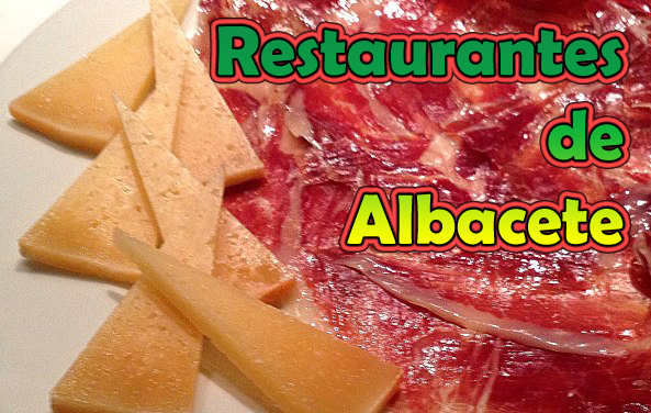 Restaurantes de Albacete
